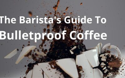 The Barista’s Guide to Bulletproof Coffee