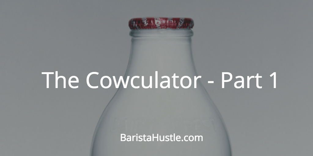 The Cowculator – Part 1